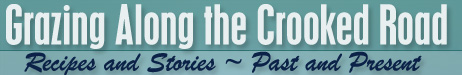 Contact The Authors of Grazing Along the Crooked Road Cookbook